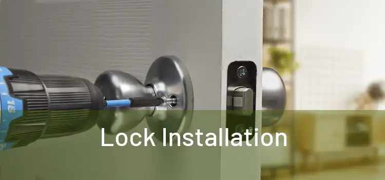  Lock Installation 